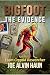 BIGFOOT The Evidence: North...