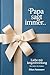 Papa sagt immer.. Die schönsten Papa Sprüche, Kindheitserinnerungen und Lebensweisheiten – Ein emotionales Papa Buch als Geschenk für Papa zum ... für Vater und Sohn (German Edition)