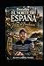 DESCUBRE EL NORTE DE ESPAÑA CON JULIÁN DE TRANSILVANIA (Spanish Edition)