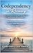 Codependency in Recovery: How to Stop Over-Giving, Set Boundaries Without Guilt, and Build Healthy Relationships