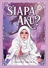 Siapa aku? by Cahaya Amara