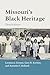 Missouri’s Black Heritage, Third Edition