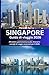 Singapore Guida di viaggio 2026: Attrazioni, gastronomia locale, itinerari e consigli di viaggio essenziali per il 2026 (Italian Edition)