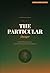 The Particular Hunger: A Mi...