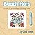 Beach Huts - Coloring Book by Color Angel