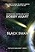 Black Swan 2: A Natural Disaster Thriller (Black Swan Event)