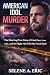 American Idol Murder: The S...