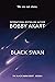 Black Swan 4: A First Contact Science Fiction Thriller (Black Swan Event)