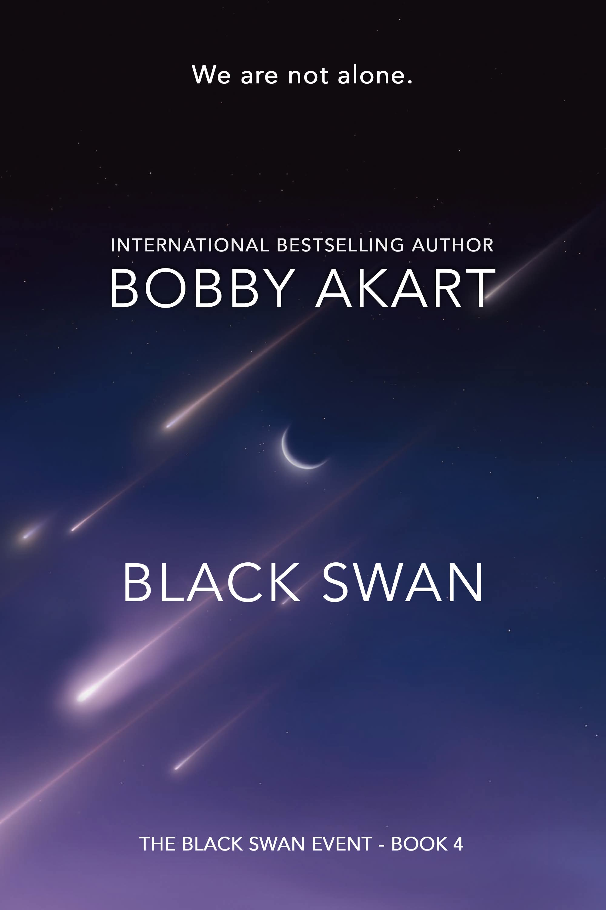 Black Swan 4: A First Contact Science Fiction Thriller (Black Swan Event)