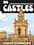Captivating Chronicles With Castles: An Adult Coloring Book (Enchanted Spaces: Buildings and Nature Coloring Books)