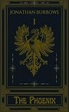 The Phoenix by Jonathan  Burrows