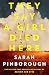 They Say a Girl Died Here