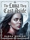 The Luna They Cas...