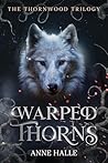 Warped Thorns: A ...