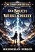 Die Stadt der Hüter – Der Bruch der Wirklichkeit: Band 10 der epischen Fantasy-Reihe: Ein epischer Fantasy-Thriller über Realität, Bewusstsein und die Macht der Entscheidung (German Edition)