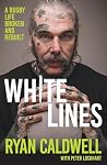 White Lines: A Ru...