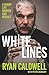 White Lines: A Rugby Life Broken and Rebuilt