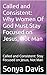 Called and Consistent: Why Women Of God Must Stay Focused on Jesus, Not Man : Called and Consistent: Stay Focused on Jesus, Not Man