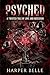 Psyched: A Twisted Tale of Love and Obsession