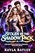 Stolen by the Shadow Pack: A Reverse Harem Werewolf Romance with Fated Mates