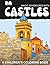 Magic Adventures With Castles: A Children's Coloring Book (Enchanted Spaces: Buildings and Nature Coloring Books)