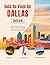 Guía De Viaje De Dallas 2026: Hoteles, transporte, acceso al estadio, gastronomía, seguridad, presupuesto y cultura para viajeros aficionados al ... (Edición en español)) (Spanish Edition)