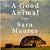 A Good Animal
