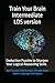 Train Your Brain Intermediate Level- LDS version: Deduction Puzzles to Sharpen Your Logical Reasoning Skills