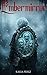 Embermirror (The Ember Files Book 2)