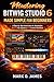 Mastering Bitwig Studio 6 Made Simple for Beginners: Step-by-Step Instructions for Automation, The Grid, Key Signatures, and Creative Workflows