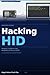 Hacking HID Ataques y Defensa con Raspberry Pi Pico y ESP32 (Spanish Edition)
