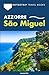 Azzorre. Guida completa a São Miguel: Itinerari in auto, trekking, terme, spiagge, meteo e consigli di viaggio (Italian Edition)