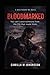 Bloodmarked: You can´t save someone from the life that made them. (Wolfhound MC)