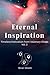 Eternal Inspiration: Timele...