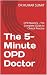 The 5-Minute OPD Doctor: OP...