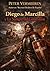 Diego de Marcilla: La Sangre del Guadiana – El Inolvidable Romance que Marcó la Historia de España: Sumérgete en un Conflicto de Lealtades, Pasión ... ... Diego de Marcilla nº 5) (Spanish Edition)