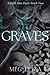GRAVES: A Dark Sins Duet, B...