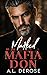 Marked By The Mafia Don by A.L. DeRose