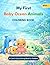 My First Baby Ocean Animals Coloring Book: A Cute & Easy Coloring Book for Toddlers (My First Coloring Book Series)