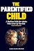 The Parentified Child: A He...