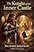 The Knight of the Inner Castle: Catholic Fiction Series