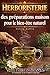 Herboristerie : des préparations maison pour le bien-être naturel: Tisanes, infusions et soins maison pour la Digestion, le Sommeil, la Vitalité, la ... et le Confort féminin (French Edition)