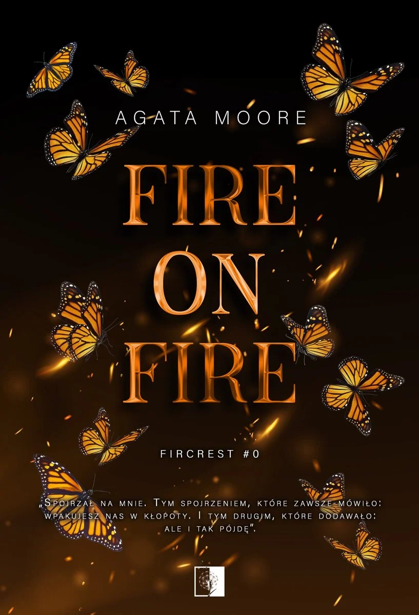 Fire on Fire (Fircrest, #0)