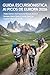 Guida Escursionistica ai Picos de Europa 2026: I Migliori Sentieri, Punti Panoramici Nascosti, Borghi di Montagna, Itinerari Scenic & Consigli Esperti ... il Nord della Spagna (Italian Edition)