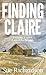 Finding Claire: A murder. A secret. A search for the truth.