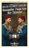 Gazanfer Paşa’nın...