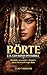 Börte e il governo invisibile: Famiglia, successione e frontiere dietro l’ascesa di Gengis Khan (Italian Edition)