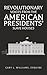 Revolutionary Voices from the American Presidents' Slave Houses