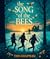 The Song of the Bees