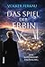 DAS SPIEL DER ERBIN: Eine Barenkamp-Erzählung über Macht, Verrat und die dunkle Seite des Ruhms. (Die Barenkamp-Saga 4) (German Edition)